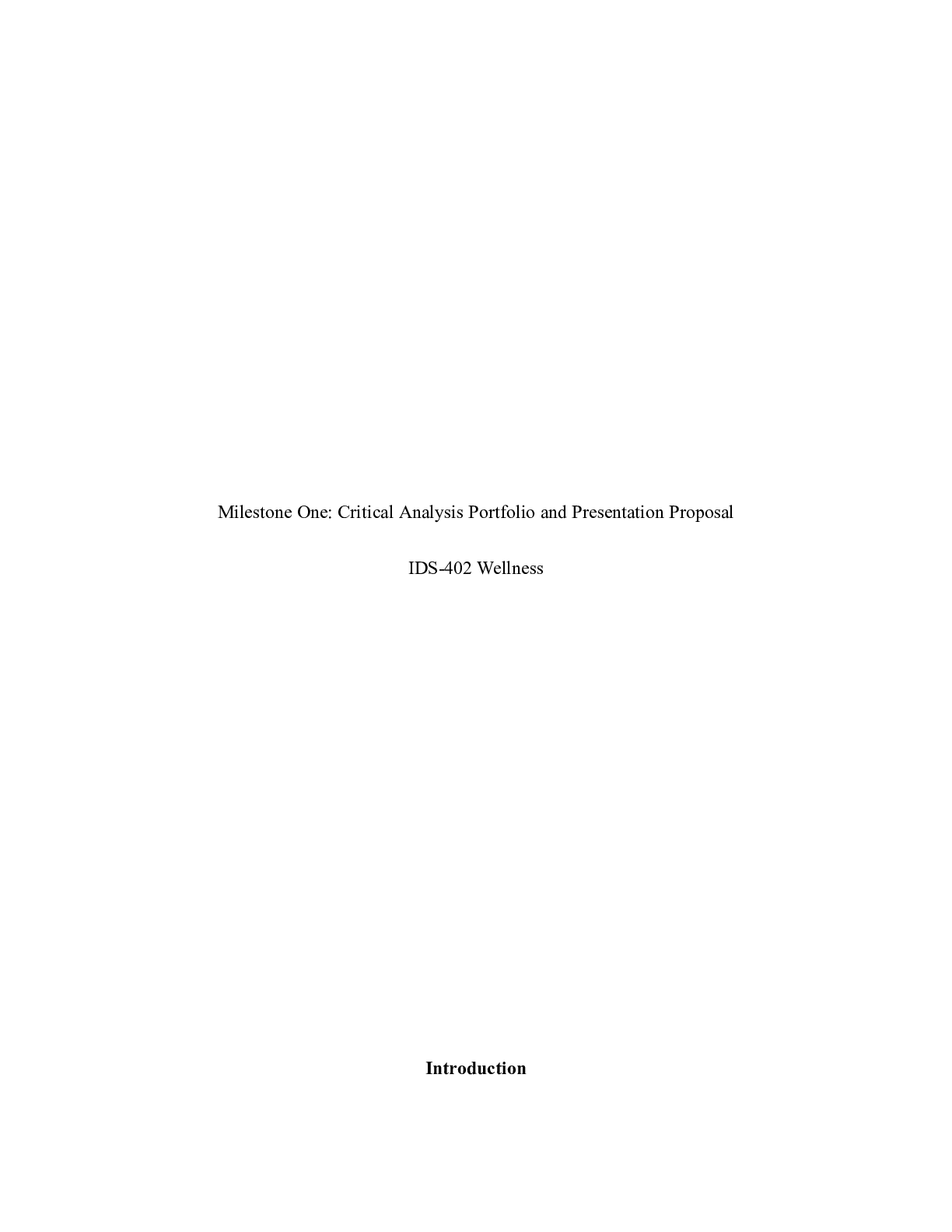 Preview image for IDS-402 Wellness Milestone One Critical Analysis Portfolio and Presentation Proposal    Mi